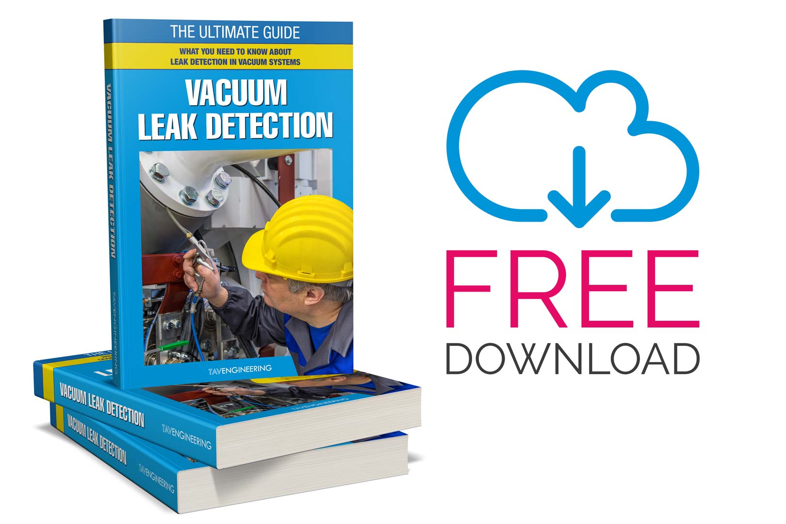 [FREE eBook] The Vacuum Leak Detection Guide TAVENGINEERING